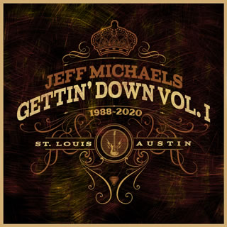 Jeff Michaels - Gettin' Down Volume I